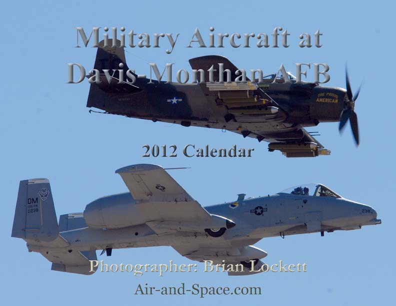 Lockett Books Calendar Catalog: Military Aircraft at Davis-Monthan AFB